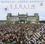 Barclay James Harvest - Berlin: A Concert For The People