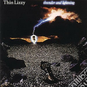 Thin Lizzy - Thunder And Lightning cd musicale di Lizzy Thin