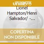 Lionel Hampton/Henri Salvador/ - Hampton/Salvador/Terry/Moustache Et cd