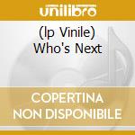 (lp Vinile) Who's Next lp vinile di WHO