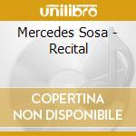 Mercedes Sosa - Recital cd musicale di Mercedes Sosa