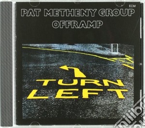 Pat Metheny Group - Offramp cd musicale di Pat Metheny