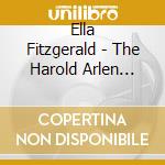 Ella Fitzgerald - The Harold Arlen Songbook, Vol. 1 cd musicale di FITZGERALD ELLA