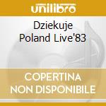 Dziekuje Poland Live'83 cd musicale di SCHULZE KLAUS