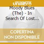 Moody Blues (The) - In Search Of Lost Chord cd