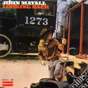 John Mayall - Looking Back cd musicale di John Mayall
