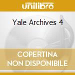Yale Archives 4 cd musicale di GOODMAN BENNY