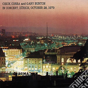 Chick Corea / Gary Burton - In Concert Zu cd musicale di COREA CHICK/BURTON GARY