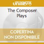 The Composer Plays cd musicale di JOBIM ANTONIO CARLOS