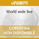 World wide live cd musicale di Scorpions