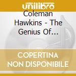 Coleman Hawkins - The Genius Of Coleman Hawkins cd musicale di HAWKINS COLEMAN