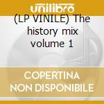 (LP VINILE) The history mix volume 1 cd
