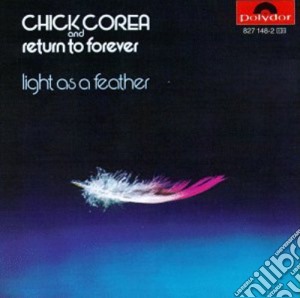 Chick Corea - Light As A Feather cd musicale di COREA CHICK
