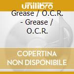 Grease / O.C.R. - Grease / O.C.R. cd