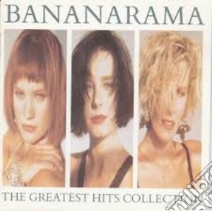 Bananarama - The Greatest Hits Collection cd musicale di Bananarama