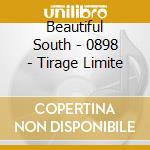 Beautiful South - 0898 - Tirage Limite cd musicale di Beautiful South