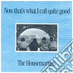 Housemartins (The) - Now That's What I Call Quite Good cd