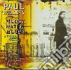 Paul Rodgers - Muddy Water Blues: A Tribute To Muddy Waters cd