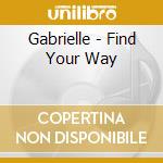 Gabrielle - Find Your Way cd