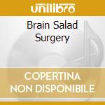 Brain Salad Surgery cd