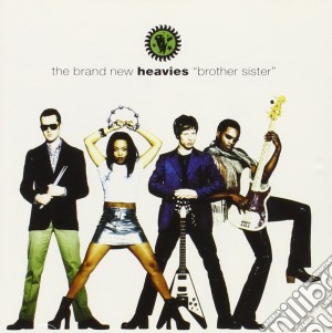 Brand New Heavies (The) - Brother Sister cd musicale di BRAND NEW HEAVIES
