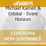 Michael Kamen & Orbital - Event Horizon cd