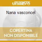 Nana vasconcel cd