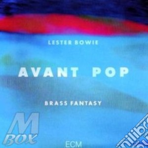 Lester Bowie - Avant Pop cd musicale di BOWIE LESTER