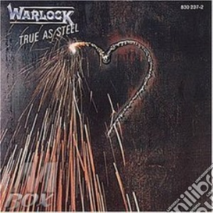 Warlock - True As Steel cd musicale di Warlock