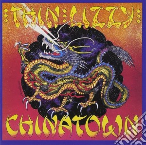 Thin Lizzy - Chinatown cd musicale di THIN LIZZY