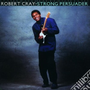 Robert Cray Band (The) - Strong Persuader cd musicale di Robert Cray
