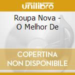 Roupa Nova - O Melhor De cd
