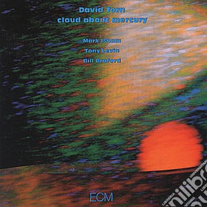 Cloud about mercury cd musicale di David Torn