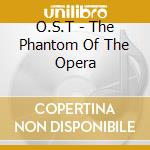 O.S.T - The Phantom Of The Opera cd