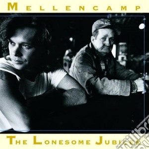John Mellencamp - The Lonesome Jubilee cd musicale di COUGAR JOHN
