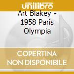 Art Blakey - 1958 Paris Olympia cd musicale di Art Blakey
