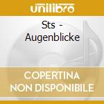 Sts - Augenblicke cd musicale di Sts