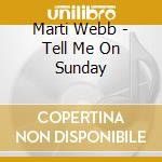 Marti Webb - Tell Me On Sunday