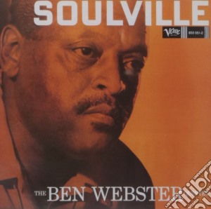 Ben Webster - Soulville cd musicale di WEBSTER BEN
