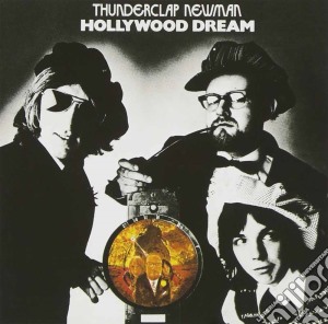 Thunderclap Newman - Hollywood Dreams cd musicale di Newman Thunderclap