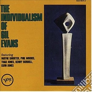 Gil Evans - The Individualism.. .. cd musicale di Gil Evans