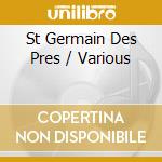 St Germain Des Pres / Various cd