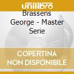 Brassens George - Master Serie cd