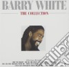Barry White - The Collection cd musicale di WHITE BARRY