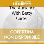 The Audience With Betty Carter cd