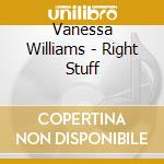 Vanessa Williams - Right Stuff cd