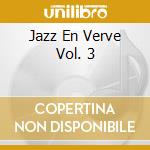 Jazz En Verve Vol. 3 cd