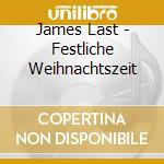 James Last - Festliche Weihnachtszeit cd