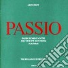 Arvo Part - Passio Domini Nostri Jesu Christi Secundum Joannem cd musicale di PART ARVO