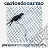 Carlos Do Carmo - Por Morrer Uma cd